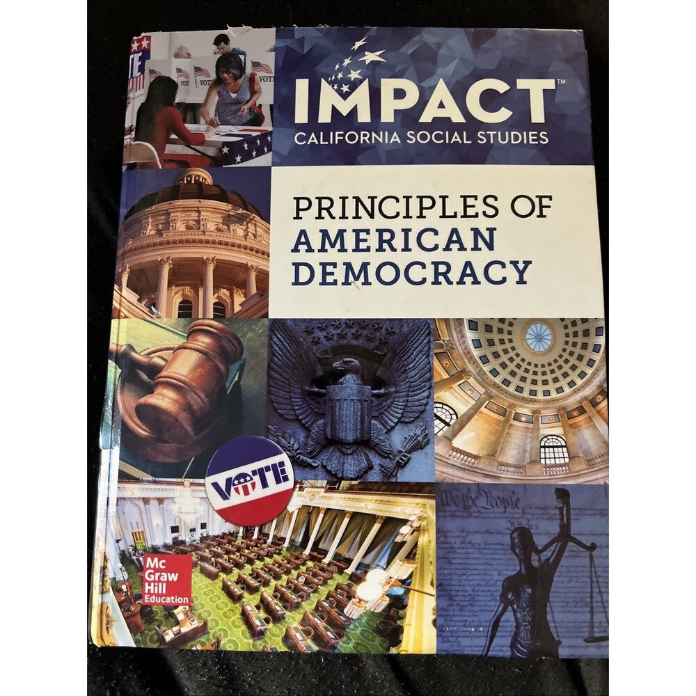 Impact California Social Studies Principles Of American Democracy Book